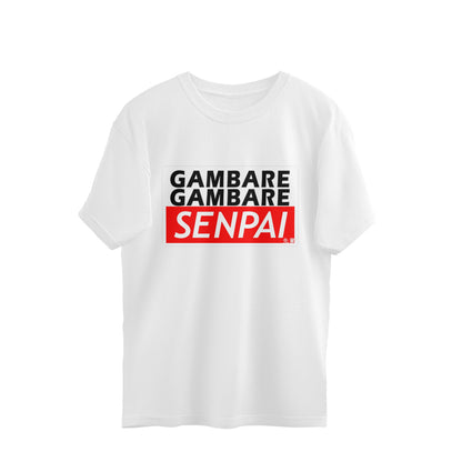 Gambare Gambare Senpai Oversize Unisex T-Shirt